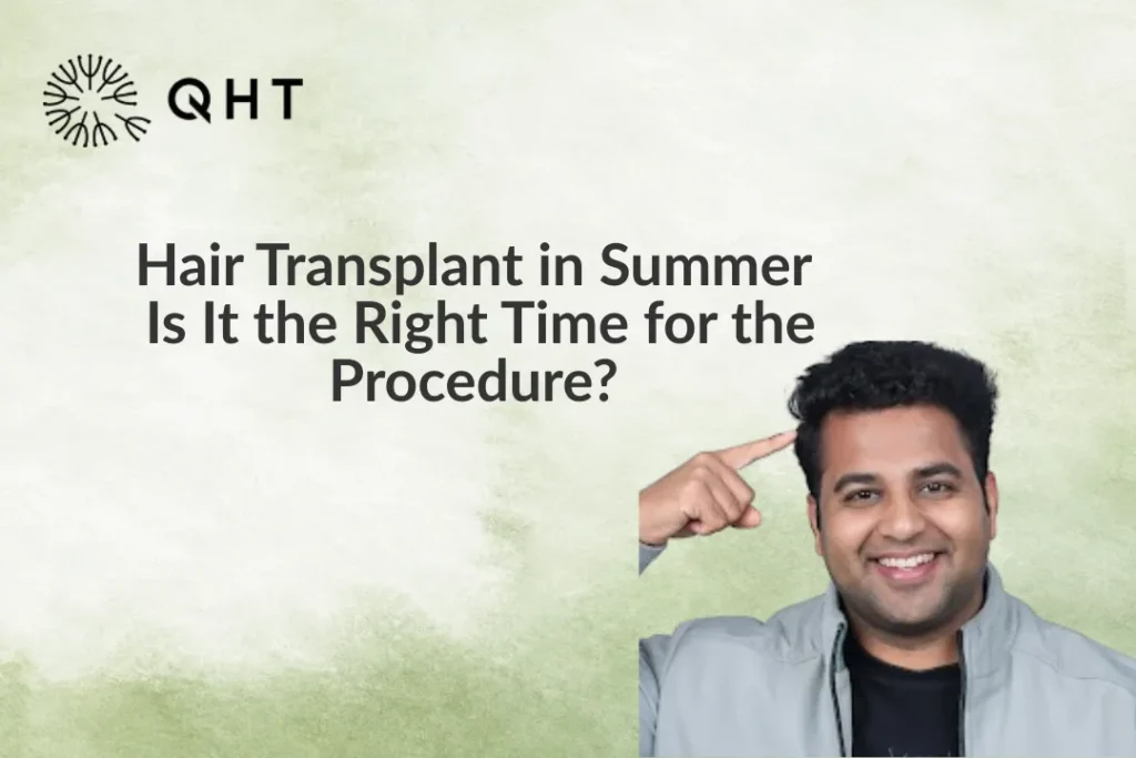 Hair Transplant in Summer