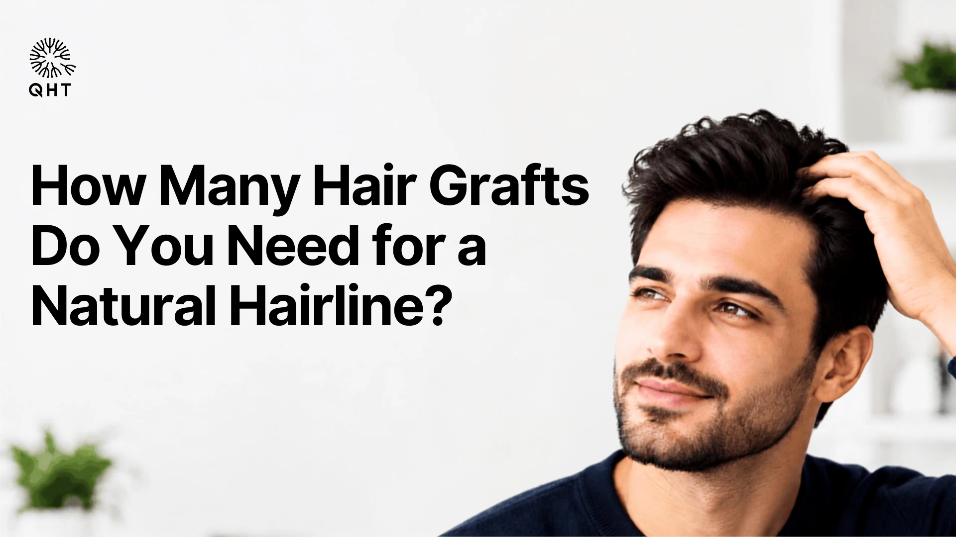 grafts needed for natural hairline